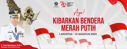 Spanduk ajakan Bupati untuk Kibarkan Bendera